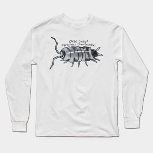 Oreo okay P.pruniosus (oreo crumble Long Sleeve T-Shirt